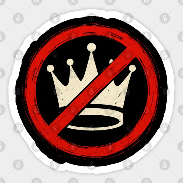 No-Kings Sticker by Creatifly Graphic Tees
